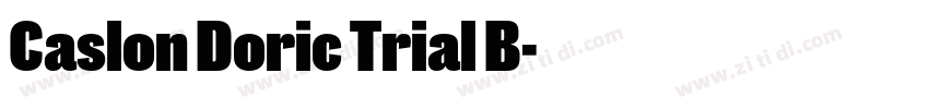 Caslon Doric Trial B字体转换